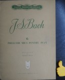 6 preludii mici pentru pian J S Bach