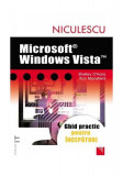 Microsoft Windows Vista. Ghid practic pentru &icirc;ncepători - Paperback brosat - Ron Mansfield, Shelley O&rsquo;Hara - Niculescu