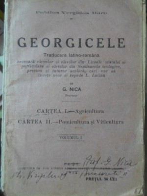 GEORGICELE. TRADUCERE LATINO-ROMANA. CARTEA I. - AGRICULTURA, CARTEA II. - POMICULTURA SI VITICULTUR-PUBLIU-233331 foto