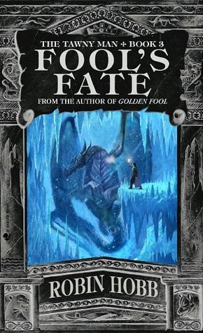 Robyn Hobb - Fool&#039;s Fate ( THE TAWNY MAN # 3 )