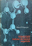 TOXICOZE INDUSE DE TOXINE VEGETALE-MITICA D. RAPEANU