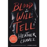 Blood Will Tell