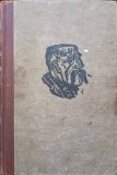 Der Wittiber, Ludwig Thoma, 1911, Germana, Ein Bauernroman, Carte Veche, Cartonata, 356 pagini