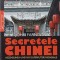 SECRETELE CHINEI. ASCENSIUNEA UNEI NOI SUPERPUTERI MONDIALE-JOHN FARNDON-232079