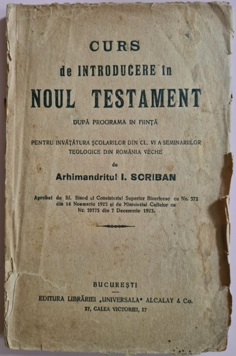 Curs de introducere in Noul Testament &ndash; Arhimandritul I. Scriban