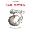 Isaac Newton az &ouml;nt&ouml;rv&eacute;nyű g&aacute;tl&aacute;stalan zseni... - Florian Freistetter