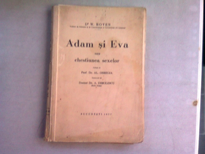 Adam si Eva sau chestiunea sexelor - D.W. Boven