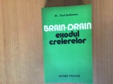 h1b BRAIN - DRAIN EXODUL CREIERELOR -dr. PAUL STEFANESCU