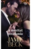 A meritat stradania - Jamie Beck