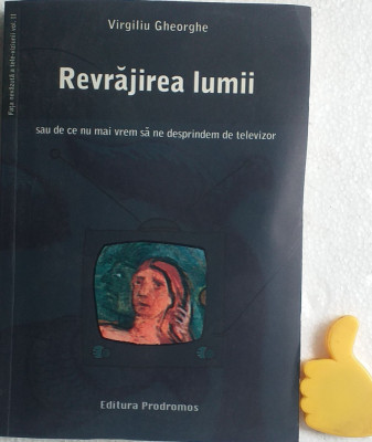 Revrajirea lumii, vol. 2 Virgiliu Gheorghe foto