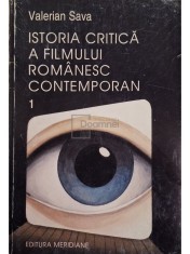 Valerian Sava - Istoria critica a filmului romanesc contemporan vol. 1 (Editia: 1999) foto