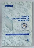 TEHNICI EXPERIMENTALE IN BIOANALIZA , VOLUMUL VII de GABRIEL - LUCIAN RADU , 2008