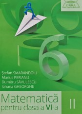 Matematica pentru clasa a VI-a (volumul 2) - 2016 - Stefan Smarandoiu (AM127)