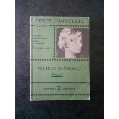 STEFANIA MINCU - NCHITA STANESCU. POEZII (Texte comentate)