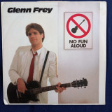 Glenn Frey - No Fun Aloud _ vinyl,LP _ Asylum, Germania, 1982 _ NM / VG+, VINIL, Rock