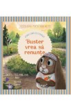 Buster vrea sa renunte - David Powlison, Nan Powlison