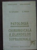 Patologia chirurgicala a glandelor suprarenale-E. Proca