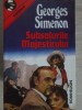 Subsolurile Majesticului - Georges Simenon, Romhelion 1996, Carte Politista