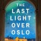 The Last Light Over Oslo
