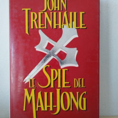 John Trenhaile - Le Spie del Mah-jong
