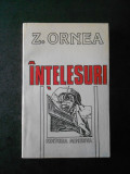 Cumpara ieftin Z. ORNEA - INTELESURI