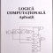 LOGICA COMPUTATIONALA. APLICATII-CATALIN NICOLAE CALISTRU-259456