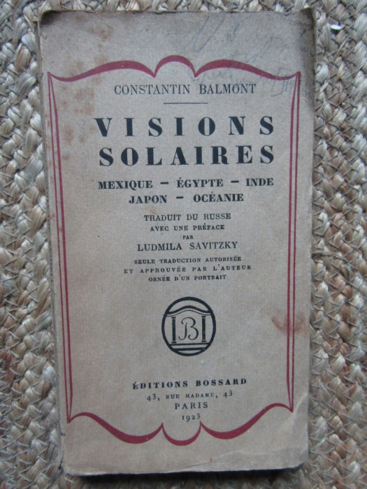 Visions solaires. Mexique, Egypte, Indie, Japon, Oceanie -Balmont Constantin
