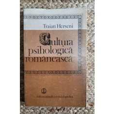 Traian Herseni - Cultura psihologica romaneasca