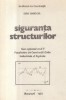 Siguranta structurilor - Curs optional anul V, Facultatea de Constructii Civile, Industriale si Agricole