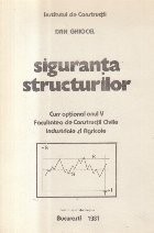 Siguranta structurilor - Curs optional anul V, Facultatea de Constructii Civile, Industriale si Agricole foto