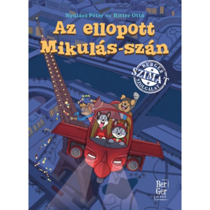 Az ellopott Mikul&aacute;s-sz&aacute;n - Nyul&aacute;sz P&eacute;ter