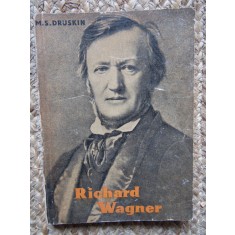 RICHARD WAGNER-M.S. DRUSKIN