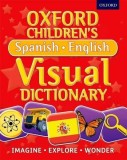 Oxford Children&#039;s Spanish-English Visual Dictionary |, Oxford University Press