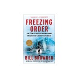 Freezing Order: A True Story of Money Laundering, Murder, and Surviving Vladimir Putin's Wrath