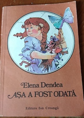 Elena Dendea- ASA A FOST ODATA foto