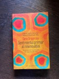 Dana Grigorcea - Sentimentul primar al nevinovatiei