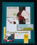 Waldi Horer - O poveste cu povești (cu ilustrații de Raluca Dumitru)