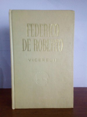 Federico de Roberto &amp;ndash; Viceregii foto