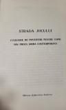 Strada Jocului - literatura pentru copii. Editura Libertatea Panciova. Banat, Serbia