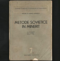 METODE SOVIETICE &Icirc;N MINERIT- INGINER G. ATANASIU - MINĂ, MINERI - ED. TEHNICĂ