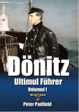 Donitz - Volumul 1 | Peter Padfield
