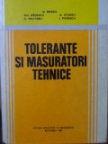 TOLERANTE SI MASURATORI TEHNICE-D. DRAGU, GH. BADESCU, C. MILITARU, A. STURZU, I. POPESCU-346518