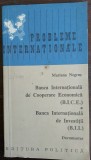Banca Internationala de Cooperare Economica. Banca Internationala de Investitii