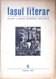 IASUL LITERAR. REVISTA A UNIUNII SCRIITORILOR DIN R.P.R. 8, AUGUST, 1957-COLECTIV-338561