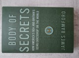 James Bamford - Body of Secrets. How America&#039;s NSA and Britain&#039;s GCHQ Eavesdrop on the World