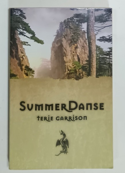 SUMMER DANSE by TERIE GARRISON , 2007