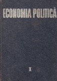 Economia Politica. Curs pentru invatamintul economic superior - pentru uz intern