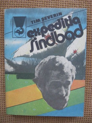 Tim Severin - Expeditia Sindbad foto