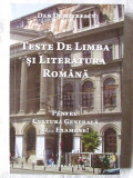 TESTE DE LIMBA SI LITERATURA ROMANA- D. Dumitrescu 2010. Cuprinde 1000 intrebari, Alta editura