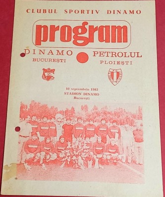 Program meci fotbal DINAMO Bucuresti - PETROLUL Ploiesti (10.09.1983) foto